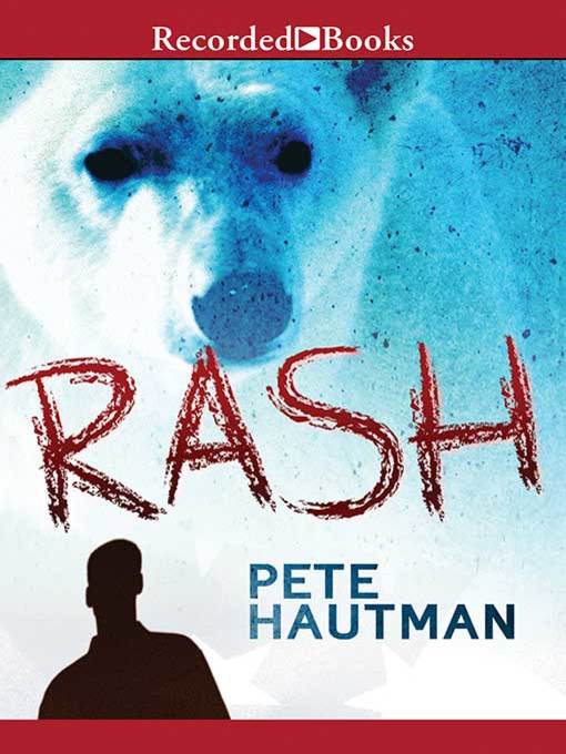 Title details for Rash by Pete Hautman - Wait list